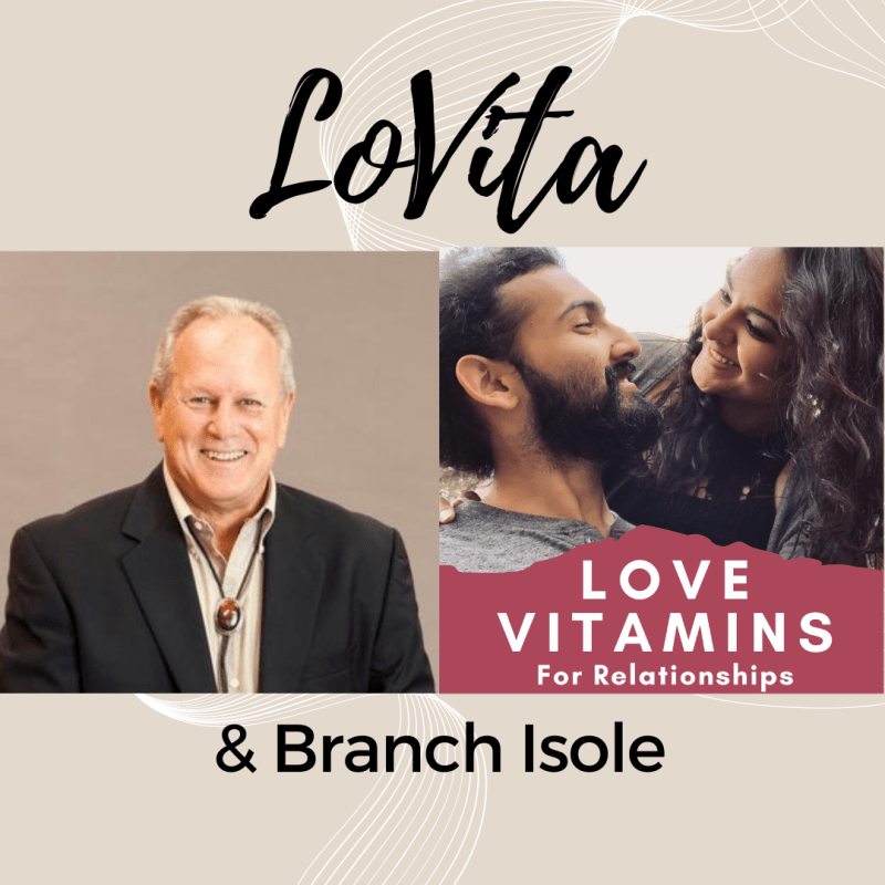 What loving behavior looks like with Branch&nbsp;Isole