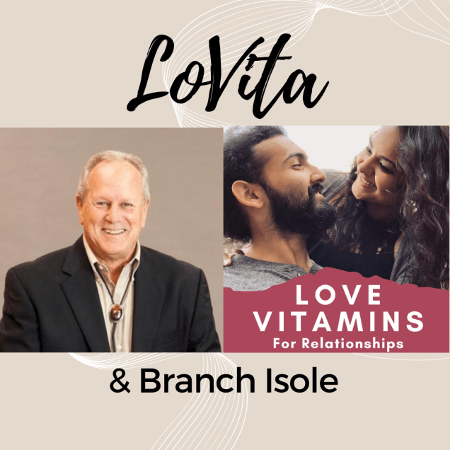 What loving behavior looks like with Branch&nbsp;Isole