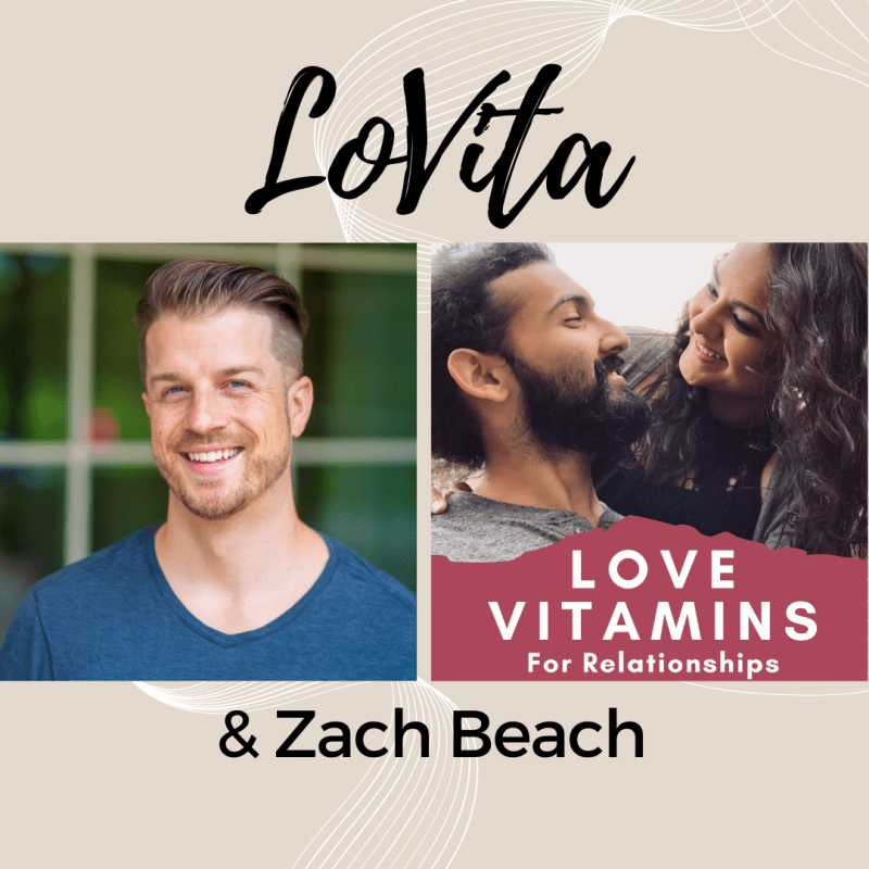 An intimate relationship is like a mirror – with Zach&nbsp;Beach