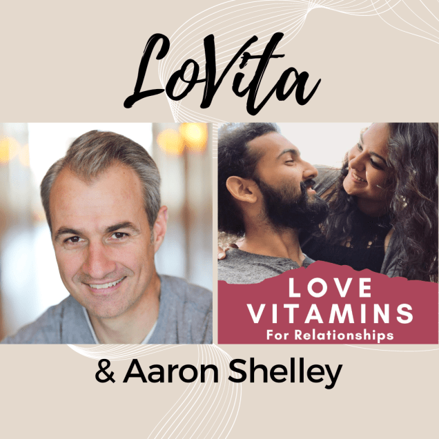Manage your relationships like a successful business with Aaron&nbsp;Shelley